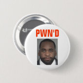 Kwame Kilpatrick: PWN'D Button (Vorne & Hinten)