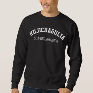 Kwanzaa KUJICHAGULIA Entschlossenheit Sweatshirt