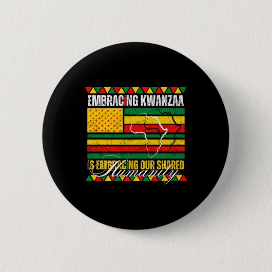 Kwanzaa zu akzeptieren ist unser gemeinsames Human Button (Vorderseite)