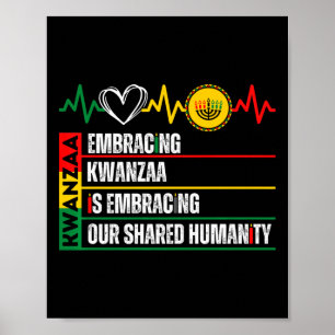 Kwanzaa zu akzeptieren ist unser gemeinsames Human Poster