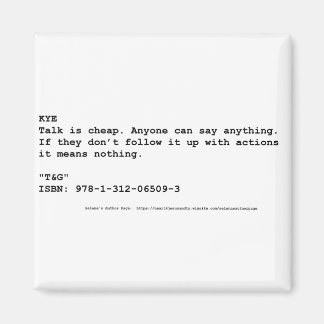 Kye Zitat in "T&G" Magnet