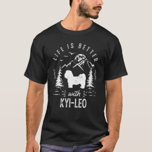 Kyi Leo Life Better Mama Vater Dog T-Shirt