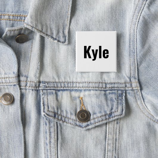 Kyle Mens Name Button (Beispiel)