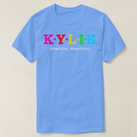 Kylie Graceful Beautiful T-Shirt (Design vorne)