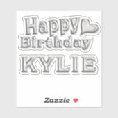 Kylie Happy Birthday silver Aufkleber Sticker (Blatt)