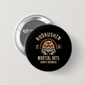 Kyokushin Karate Japanese Martial Arts Button (Vorne & Hinten)