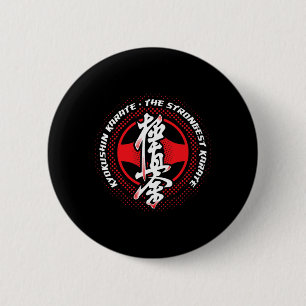 Kyokushin Karate Stärkster Button