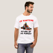 KZ Karting - Schutz des Puristen T-Shirt (Vorne ganz)