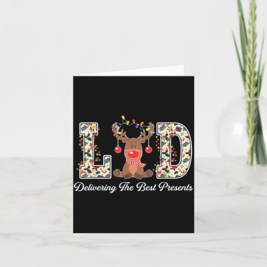 L&amp;d Delivering The Nurse Reindeer Christmas  Karte (Vorderseite)