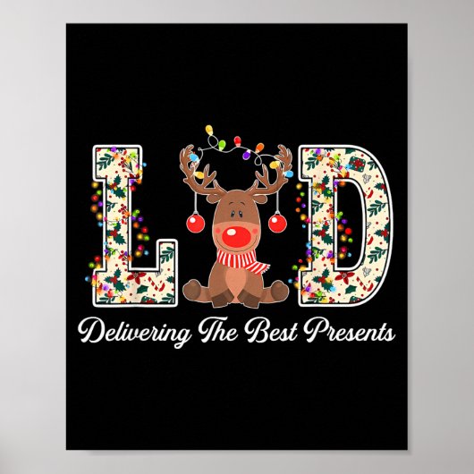 L&amp;d Delivering The Nurse Reindeer Christmas  Poster (Vorne)
