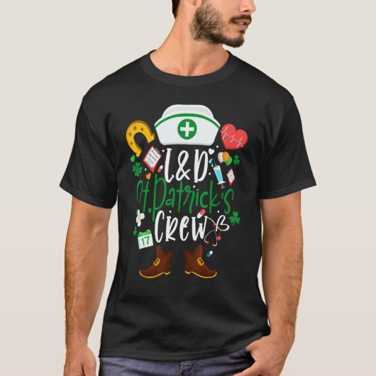 L D St Patricks Nurse Crew St Patrick Day Labour A T-Shirt (Vorderseite)
