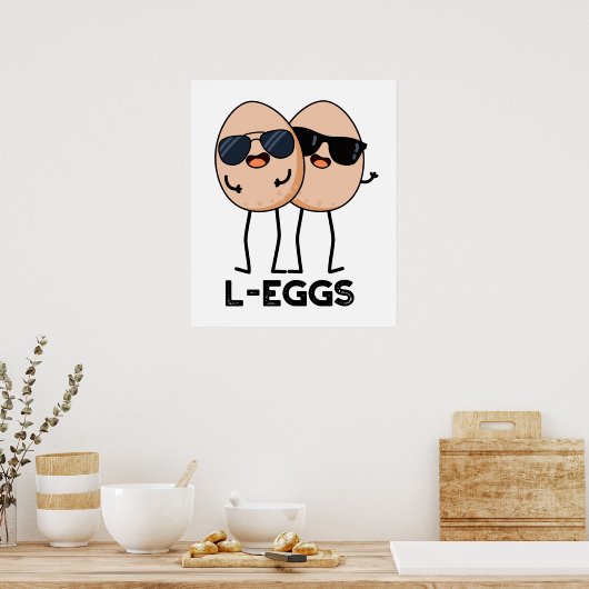 L-Eier Funny Egg Pun Poster (Küche)