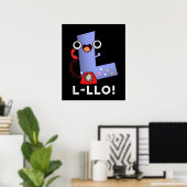 L-llo Funny Letter L Pun Dark BG Poster (Heimbüro)