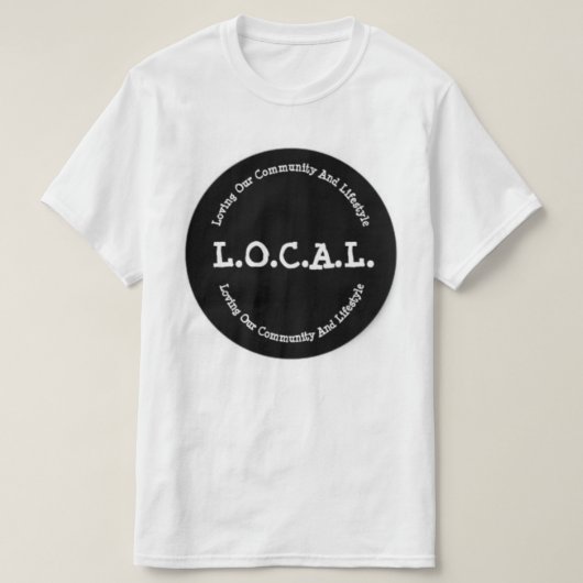 L.O.C.A.L. Der T - Shirt der klassischen Männer (Design vorne)