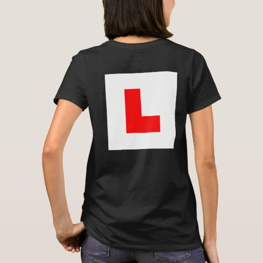 L-Plate Learner Driver / Bachelorette Hen Night T-Shirt (Rückseite)