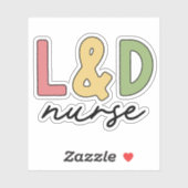 L und D Nurse | Arbeitskräfte und Versorgungssiche Aufkleber (Blatt)