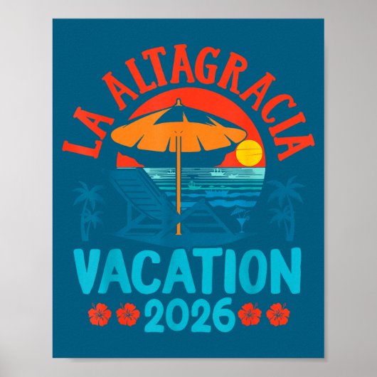La Altagracia 2026 Vacation Beach Summer Vibes Poster (Vorne)