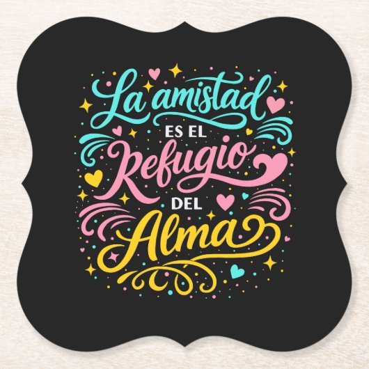 La amistad es el refugio del alma untersetzer (Vorderseite)