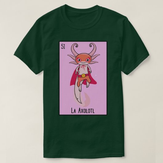 La Axolotl Mexican Luchador Loteria T-Shirt (Design vorne)
