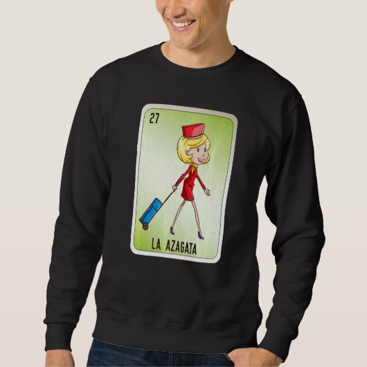La Azagata Mexican Slang Lottery Bingo Cards Sweatshirt (Vorderseite)