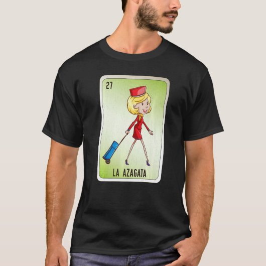 La Azagata Mexican Slang Lottery Bingo Cards T-Shirt (Vorderseite)