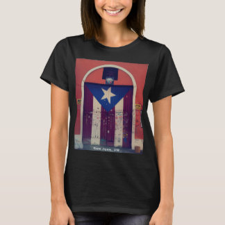 La Bandera Boricua en Viejo San Juan (Puerto Rico) T-Shirt
