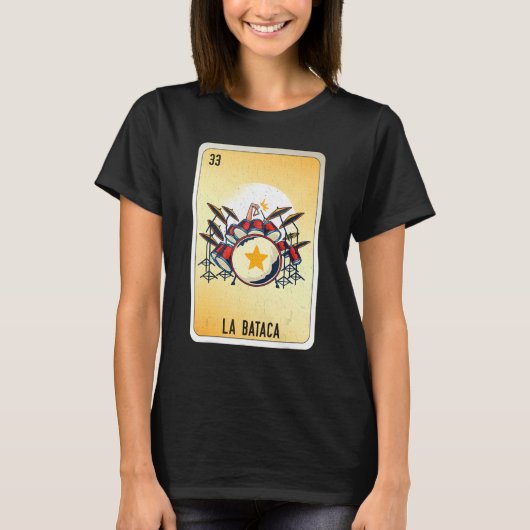 La Bataca Mexican Slang Lottery Bingo Cards T-Shirt (Vorderseite)