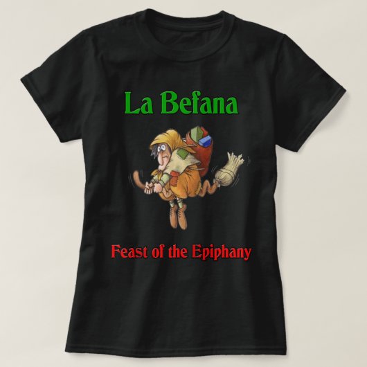 La Befana Fest der Epiphany Raglan Baseball Te T-Shirt (Design vorne)
