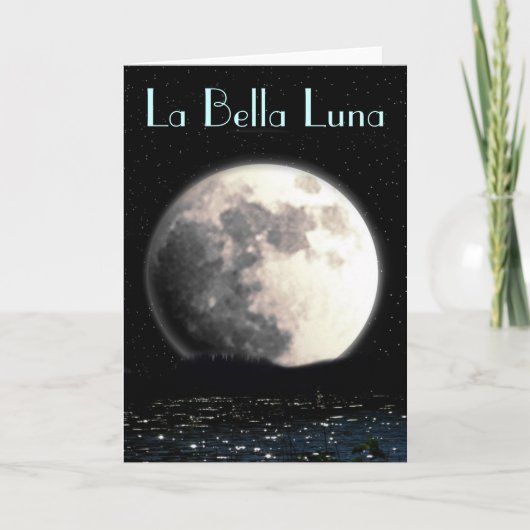 La Bella Luna Grußkarte Karte (Vorderseite)