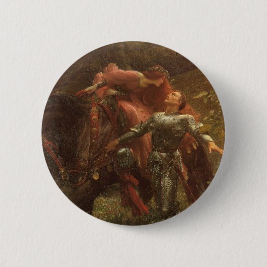 La Belle Dame sans Merci von Sir Frank Dicksee Button (Vorderseite)
