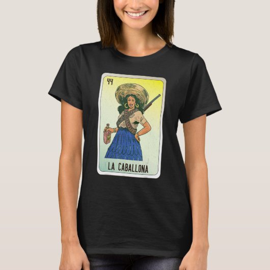 La Caballona Mexican Slang Lottery Bingo Cards T-Shirt (Vorderseite)