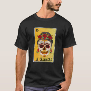 La Calavera Mexican Lottery, Sugar Girl Skull T-Shirt