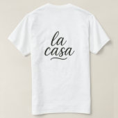 La Casa – Elegant Calligraphy Art T-Shirt (Design Rückseite)