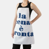La Cena E Pronta Schürze (InSitu)