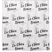 "LA CHICA BRAVA" DUSCHE-VORHANG DUSCHVORHANG (Vorderseite)
