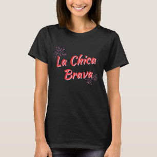 "LA CHICA BRAVA" ROT - WILDE LATINA Basic T-Shirt