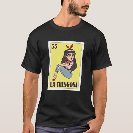 La Chingona Mexican Lottery, Bingo Card Game T-Shirt (Vorderseite)