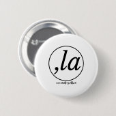 La Coconut Pill Kamala Harris Women Button (Vorne & Hinten)