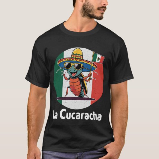 La Cucaracha T-Shirt (Vorderseite)