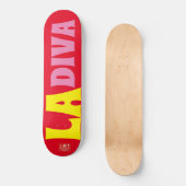 LA DIVA Skateboard (Vorderseite)