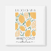 La Dolce Vita Amalfi Küste Italien Zitronen Magnet (Vorne)