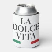 La Dolce Vita Can Cooler - Italienisch Inspiriert Dosenkühler (Kanne Vorderseite)