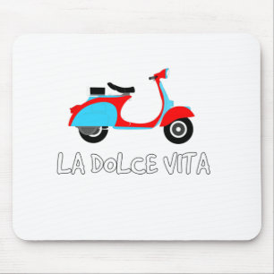 La Dolce Vita Das süße Leben auf einem Scooter Mousepad