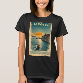 . La Dolce Vita - Inspired by 1960s Posters T-Shirt
