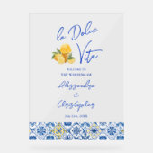 La Dolce Vita Italian Destination Wedding Acrylschild (Vorderseite)