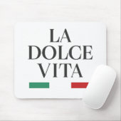 La Dolce Vita Italian Mousepad (Mit Mouse)