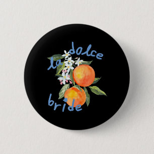 La Dolce Vita Junggesellinnenabschied Italien Brau Button