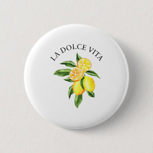 La Dolce Vita Lemon Italienischer Sommer Limoncell Button