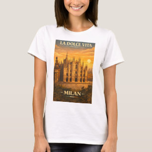 La Dolce Vita - Mailand Vintage Reiseplakat T-Shirt