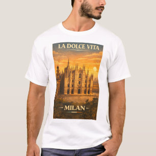 La Dolce Vita - Mailand Vintage Reiseplakat T-Shirt